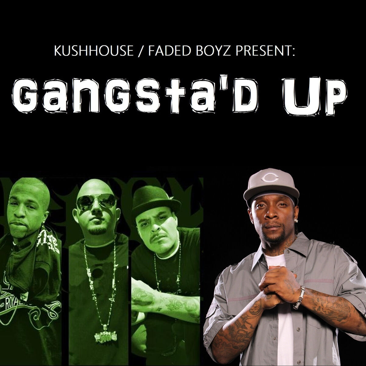 Album cover of Gangsta'd Up