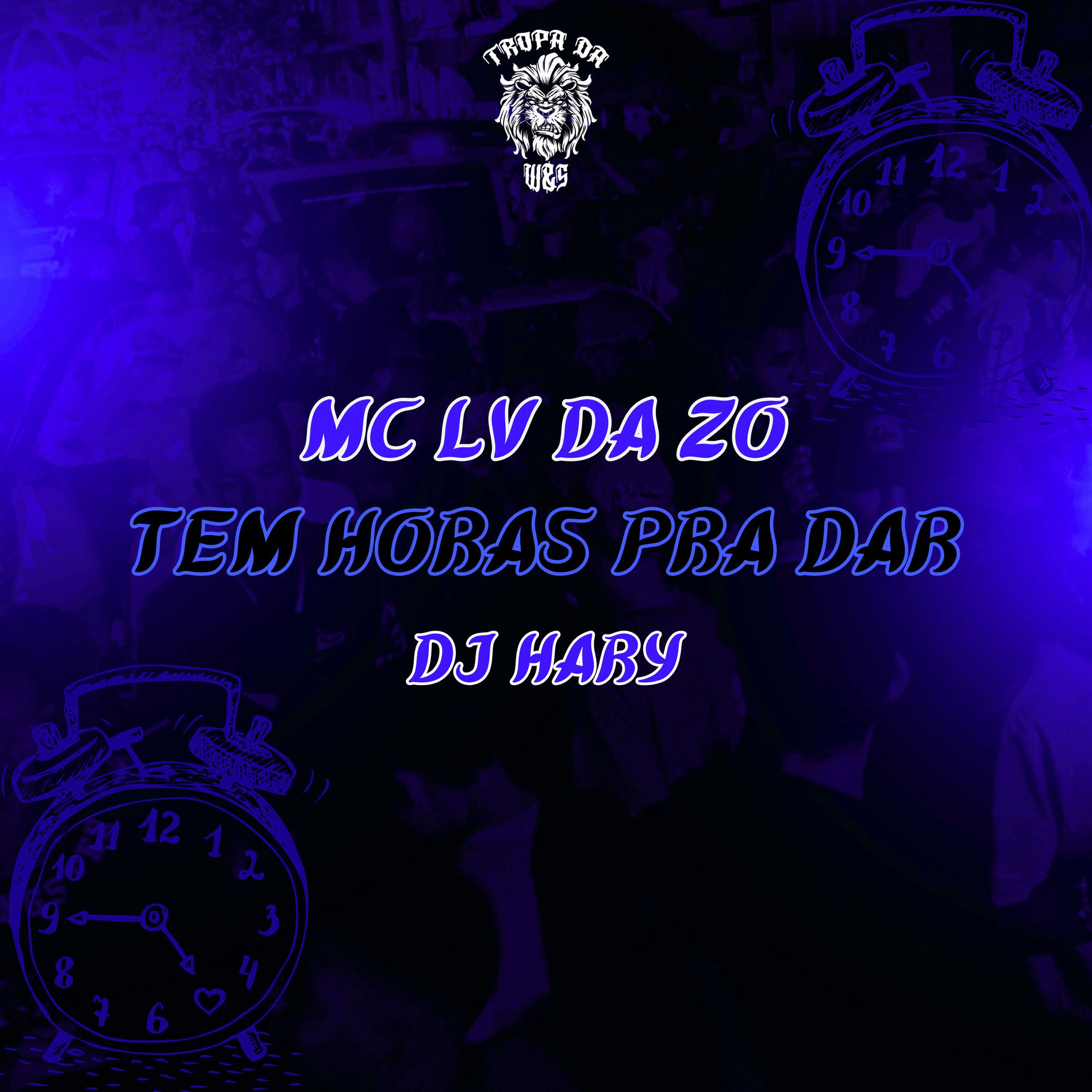 Album cover of Tem Horas Pra Dar