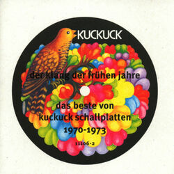 Cover of Der Klang der frühen Jahre, Das Beste von Kuckuck Schallplatten: 1970-1973