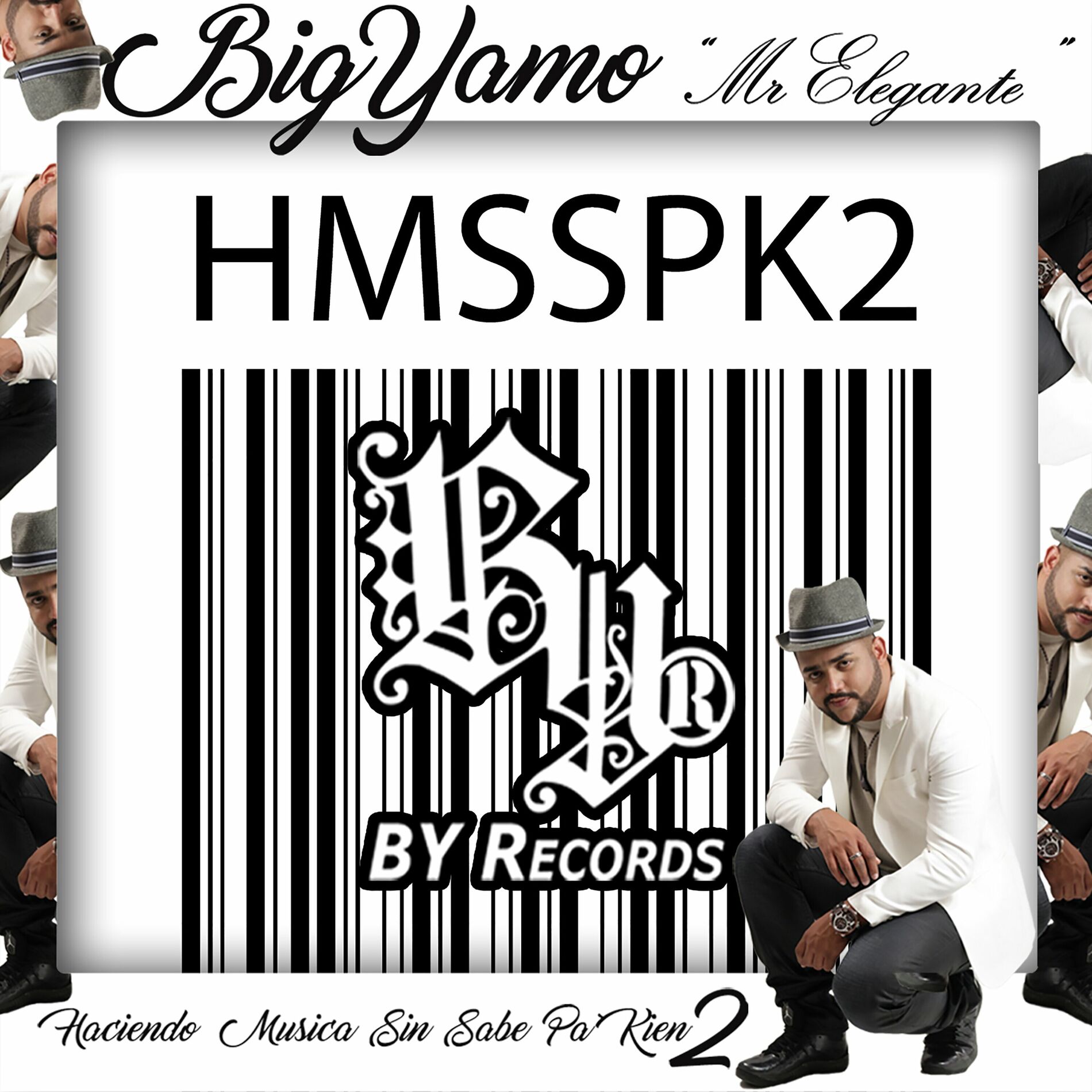 Album cover of Haciendo Música Sin Sabe pa Kien 2