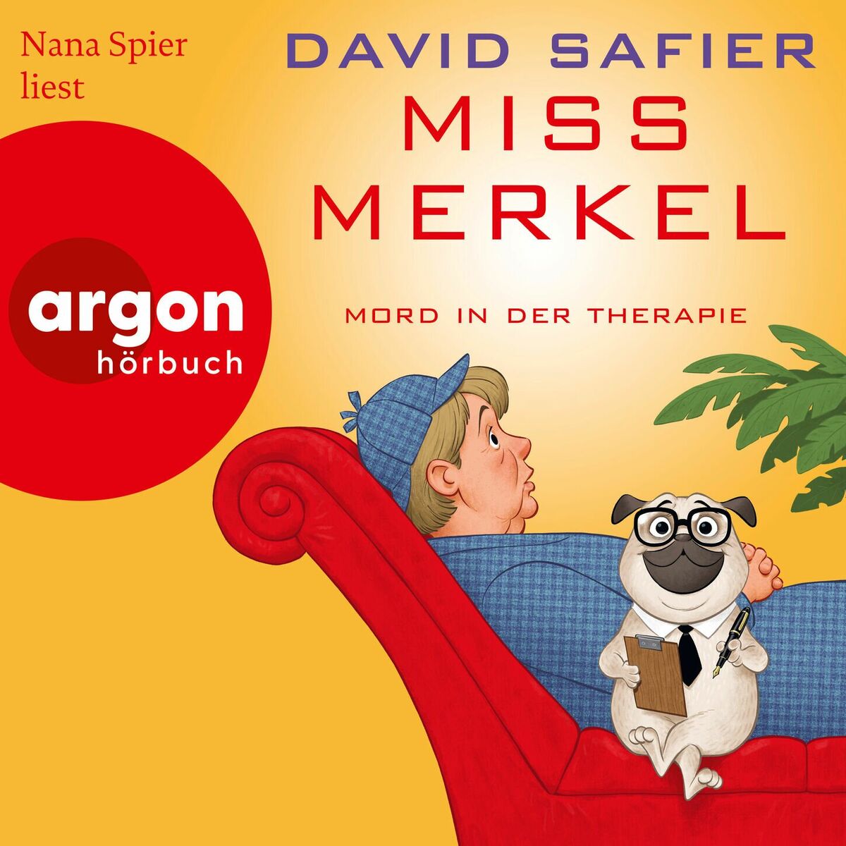 Album cover of Miss Merkel: Mord in der Therapie - Merkel Krimi, Band 4 (Autorisierte Lesefassung)