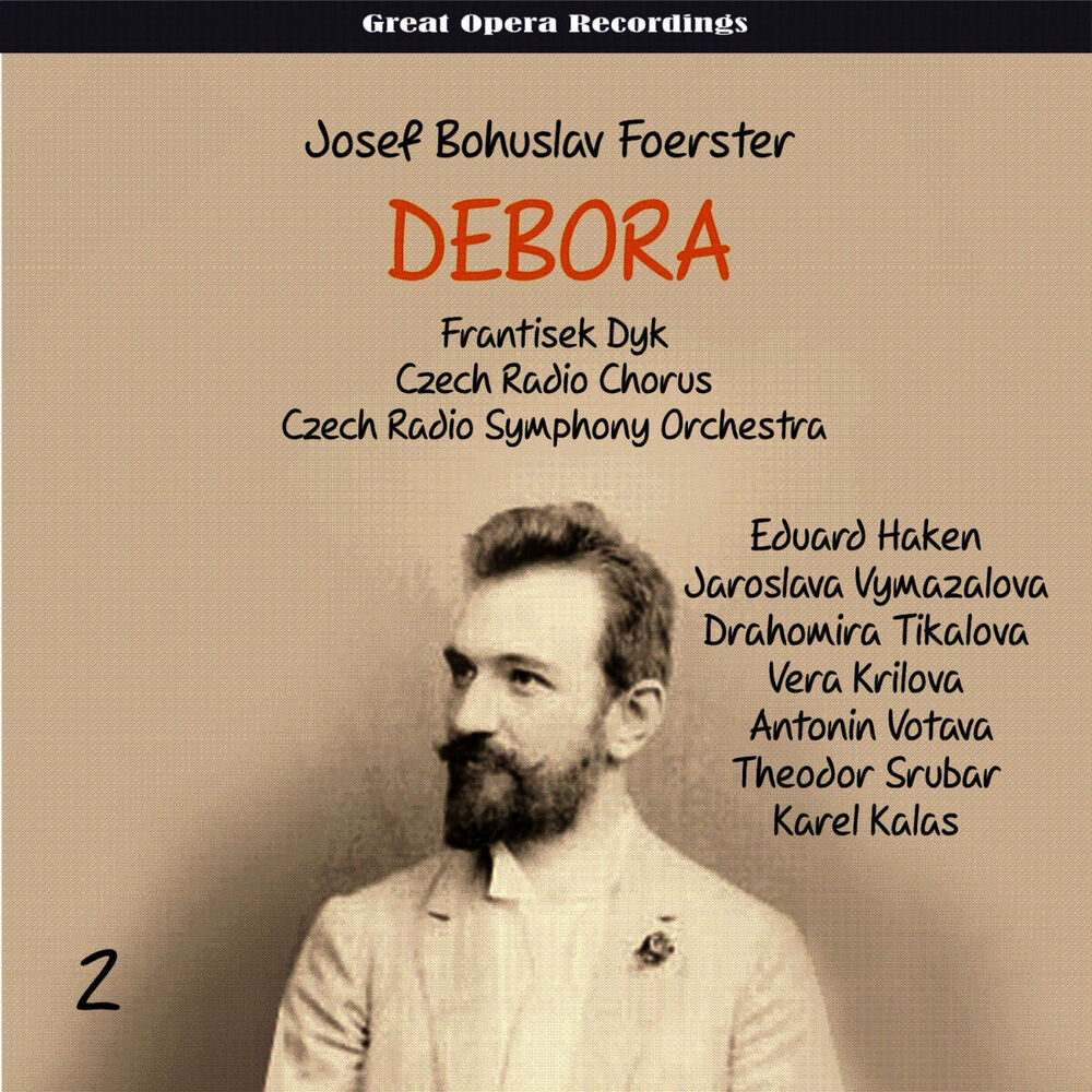 Picture of Foerster - Debora [Opera in 3 Acts] (1959), Vol. 2
