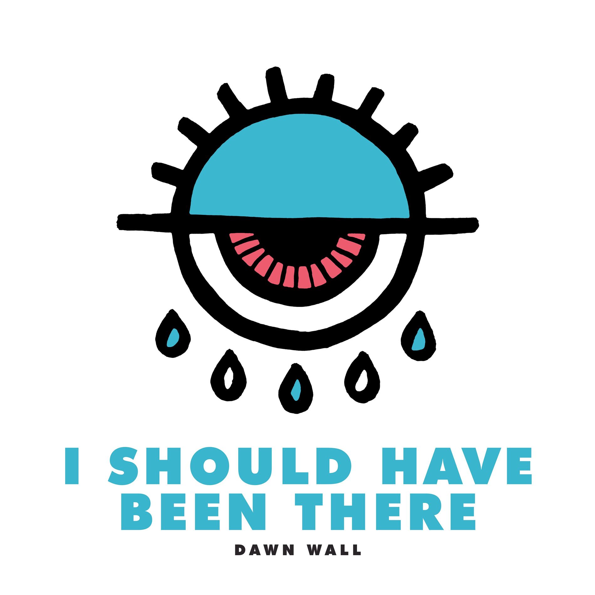 Album cover of I Should Have Been There