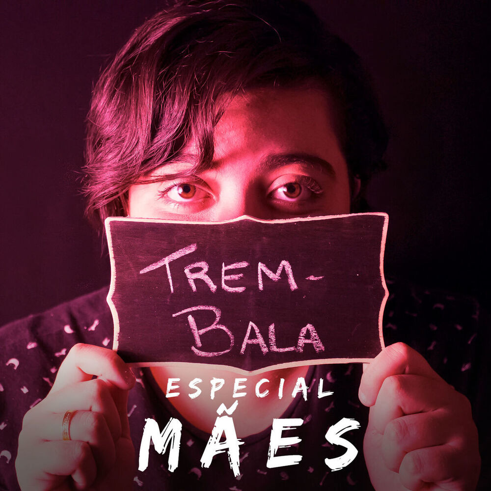 Picture of Trem-Bala: Especial Mães
