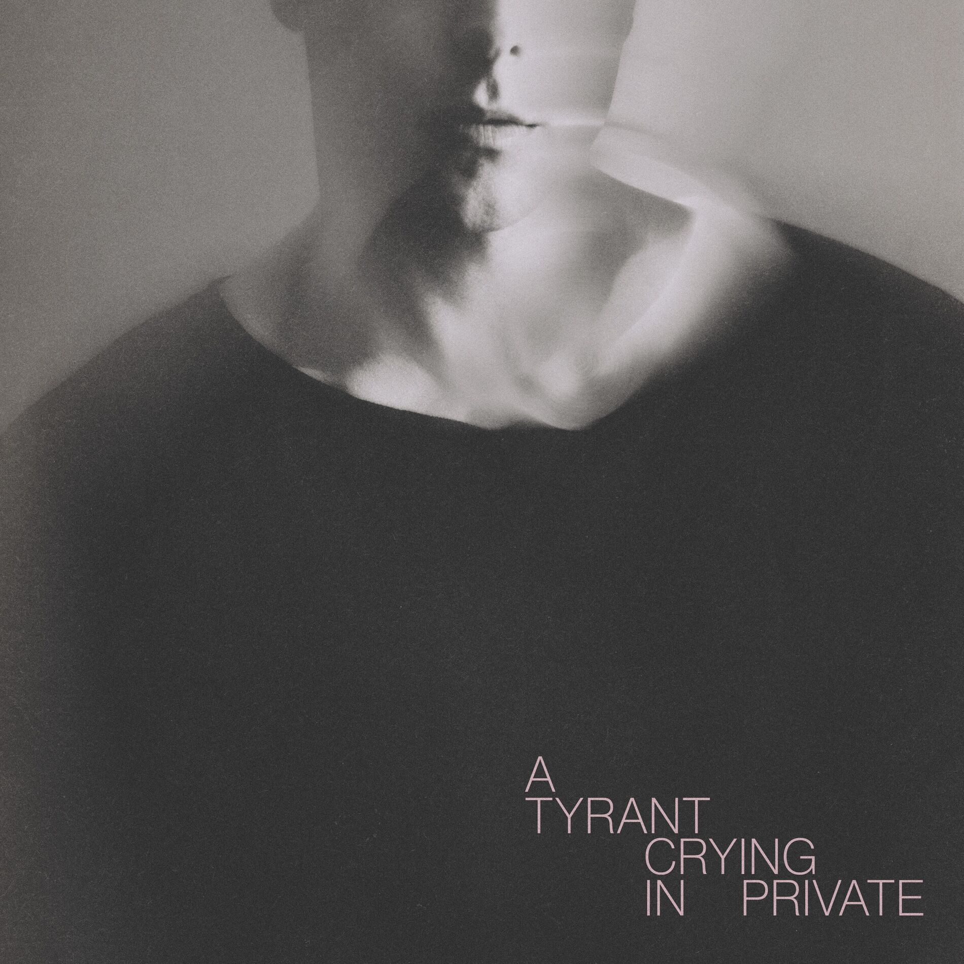 Album cover of A Tyrant Crying In Private
