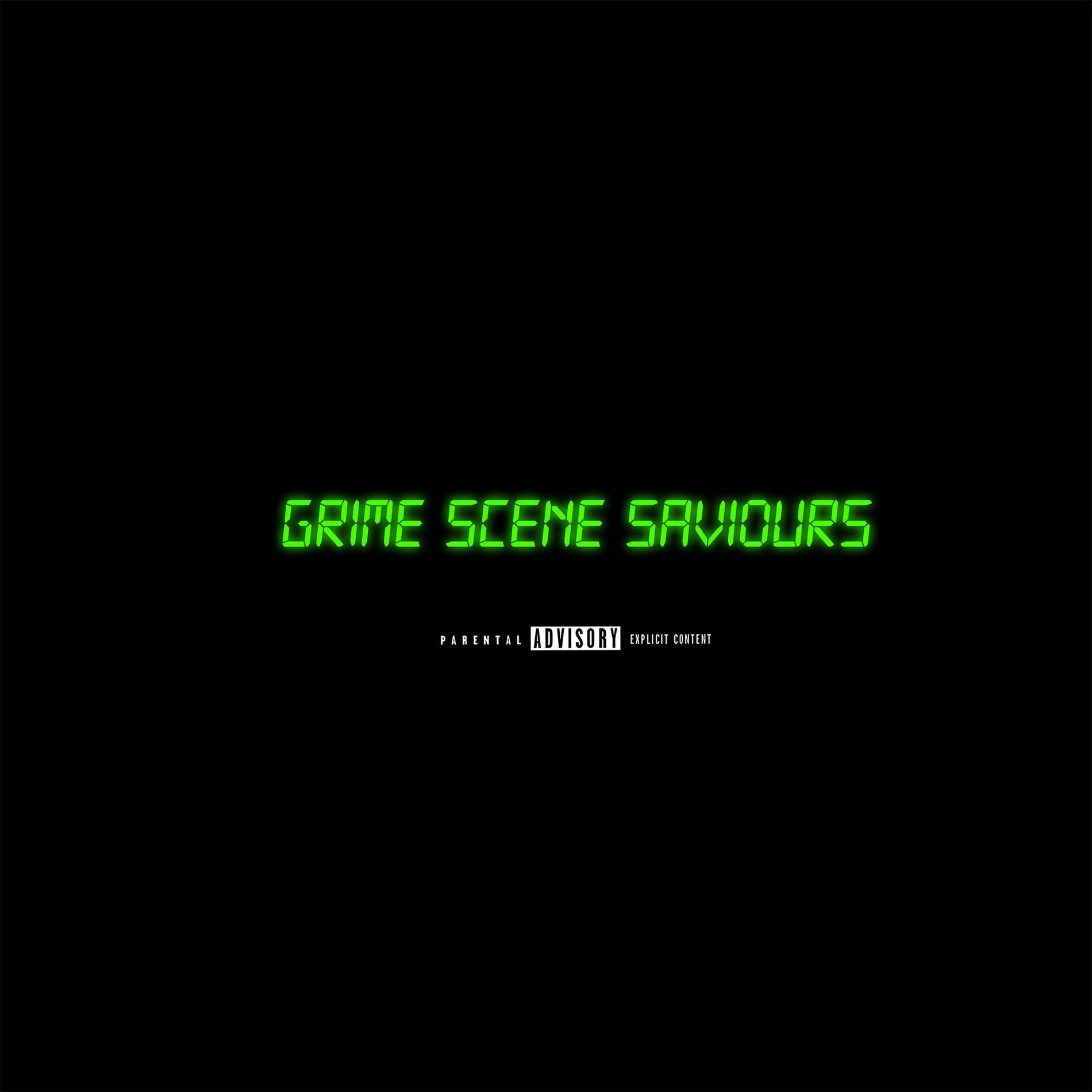 Album cover of Grime Scene Saviours (feat. D Double E, Frisco, Flirta D, Skepta, Bruza, JME, Jendor, Novelist, Jamakabi & Flowdan)
