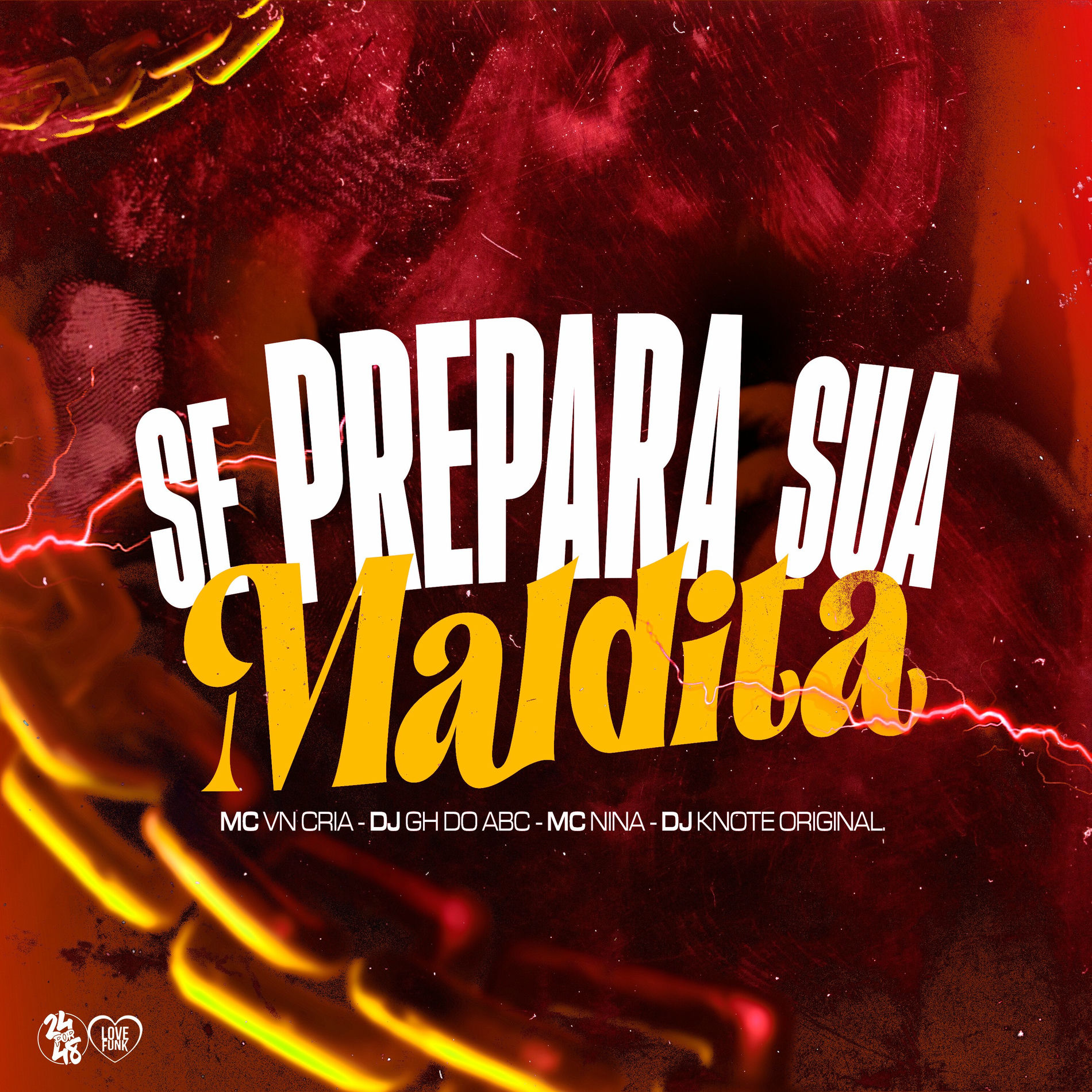 Album cover of Se Prepara Sua Maldita