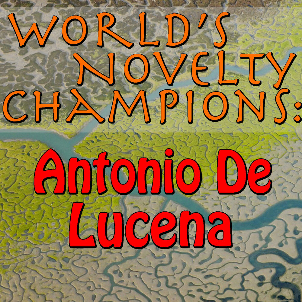 Picture of World's Novelty Champions: Antonio De Lucena
