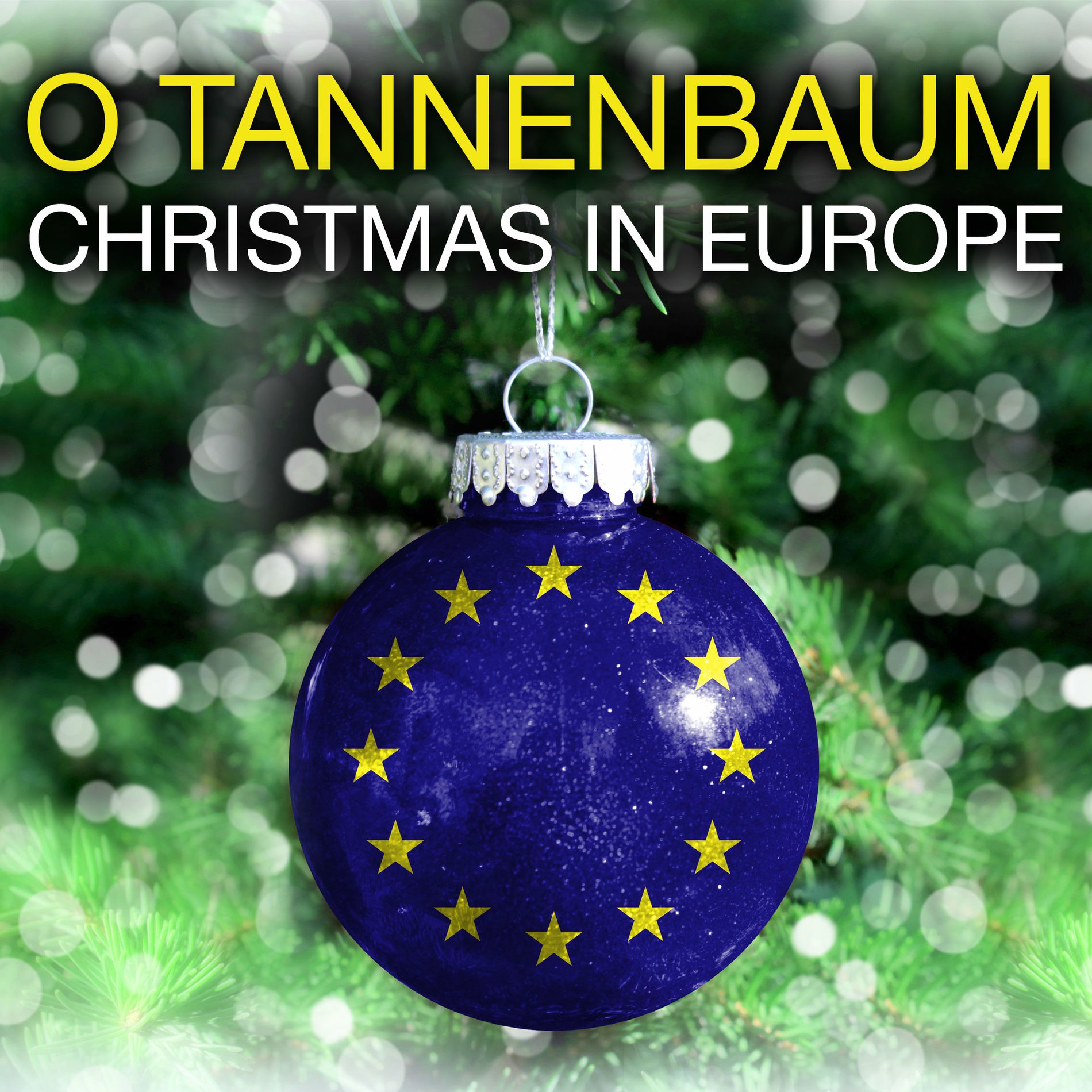 Album cover of O TANNENBAUM- CHRISTMAS IN EUROPE (Digitally Remastered)