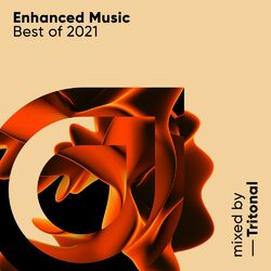 Cover of Enhanced Music Best of 2021, mixed by Tritonal