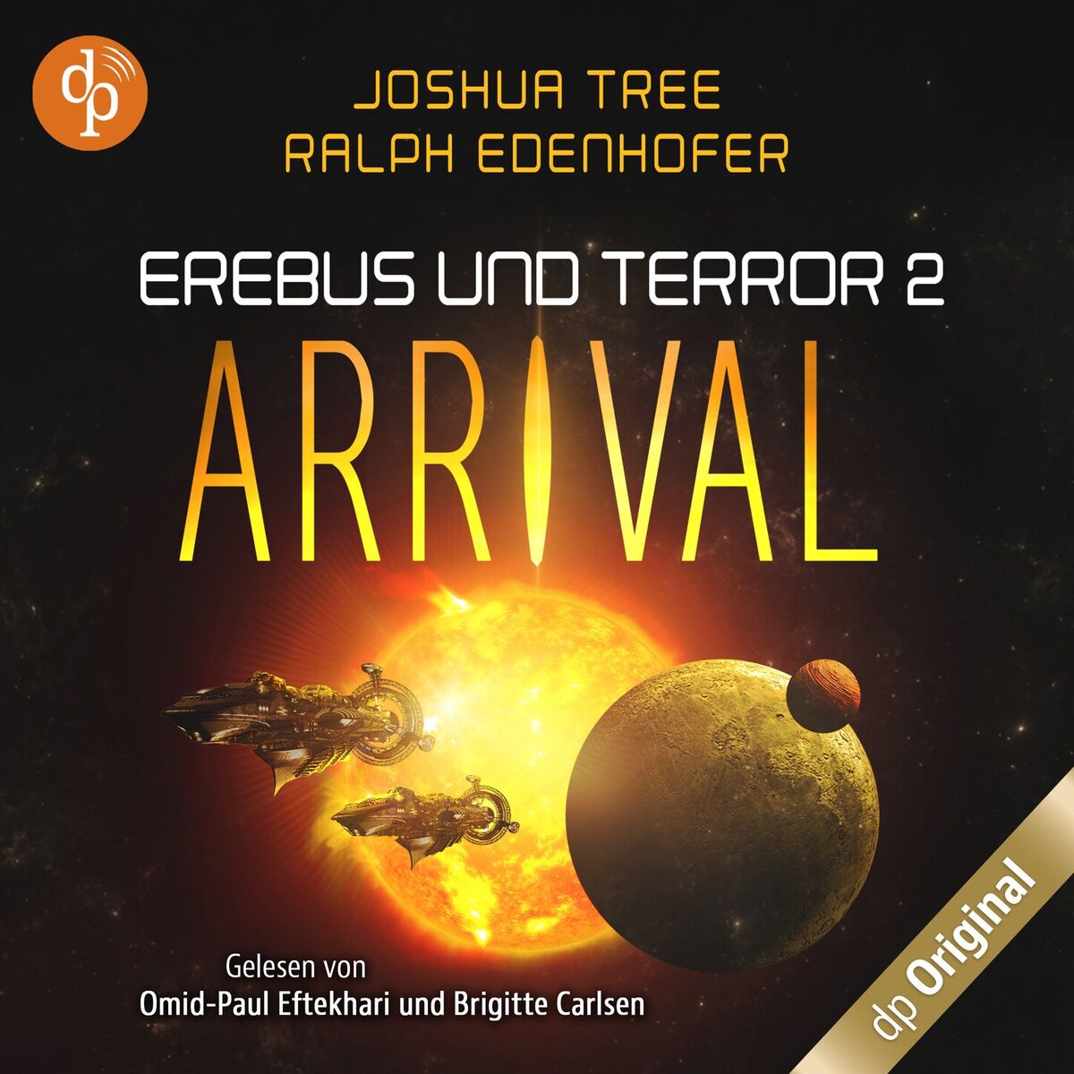 Album cover of Arrival - Erebus und Terror-Reihe, Band 2 (Ungekürzt)