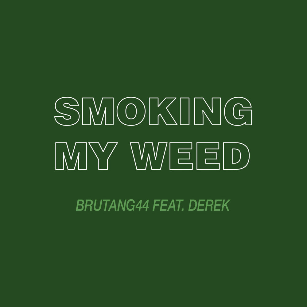 Picture of Smoking My Weed