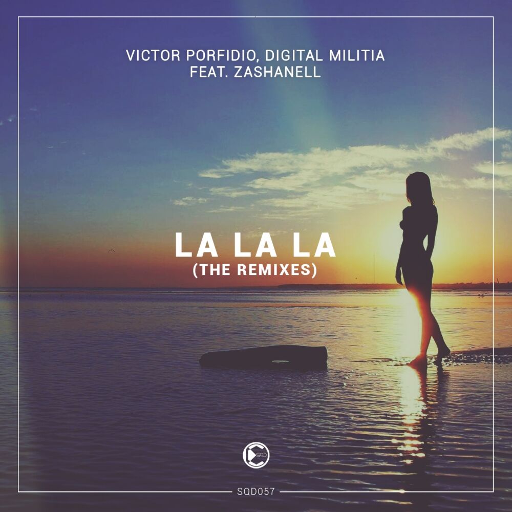Picture of La La La (The Remixes)