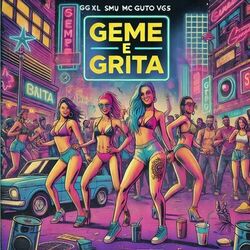 Cover of Geme e Grita