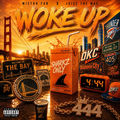 Woke Up
