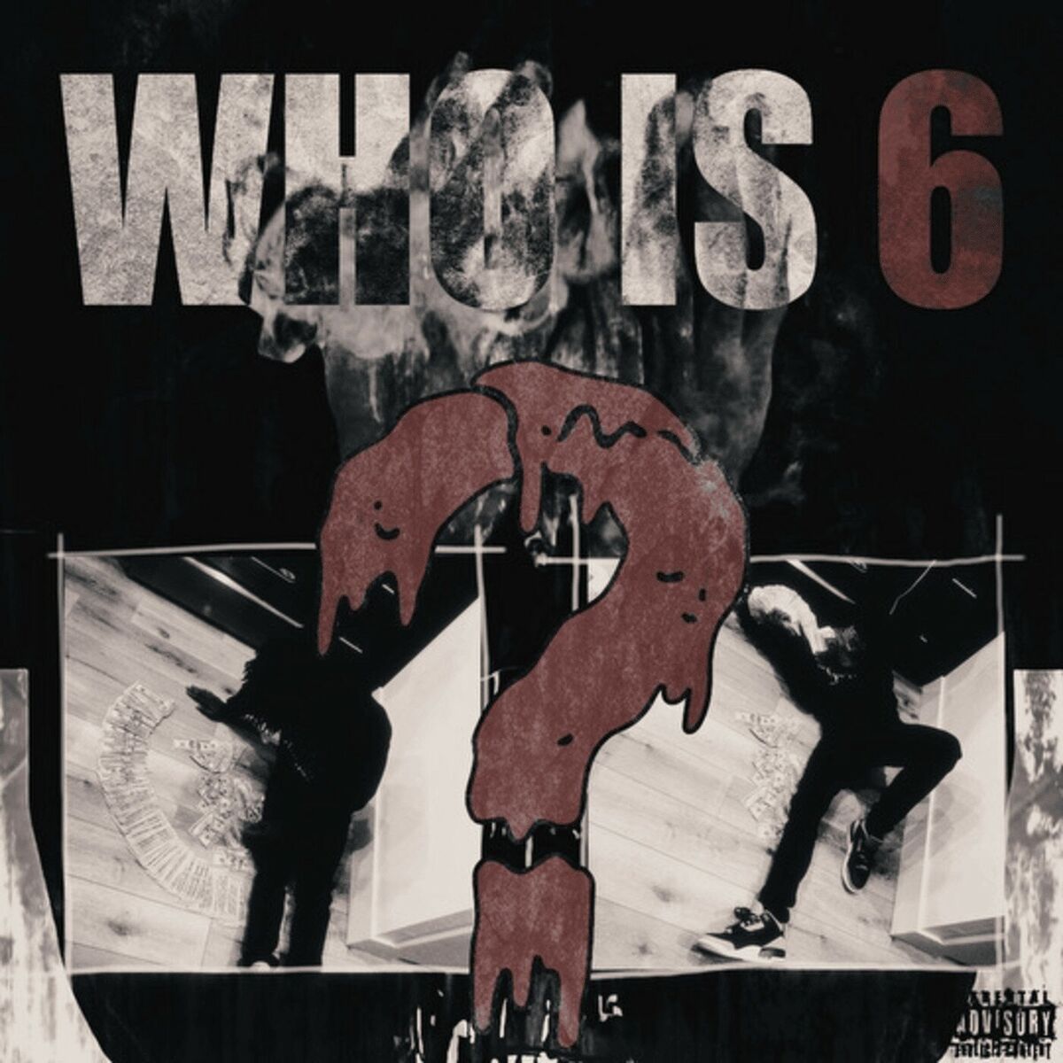 Album cover of Who Is 6?