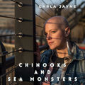 Chinooks and Sea Monsters
