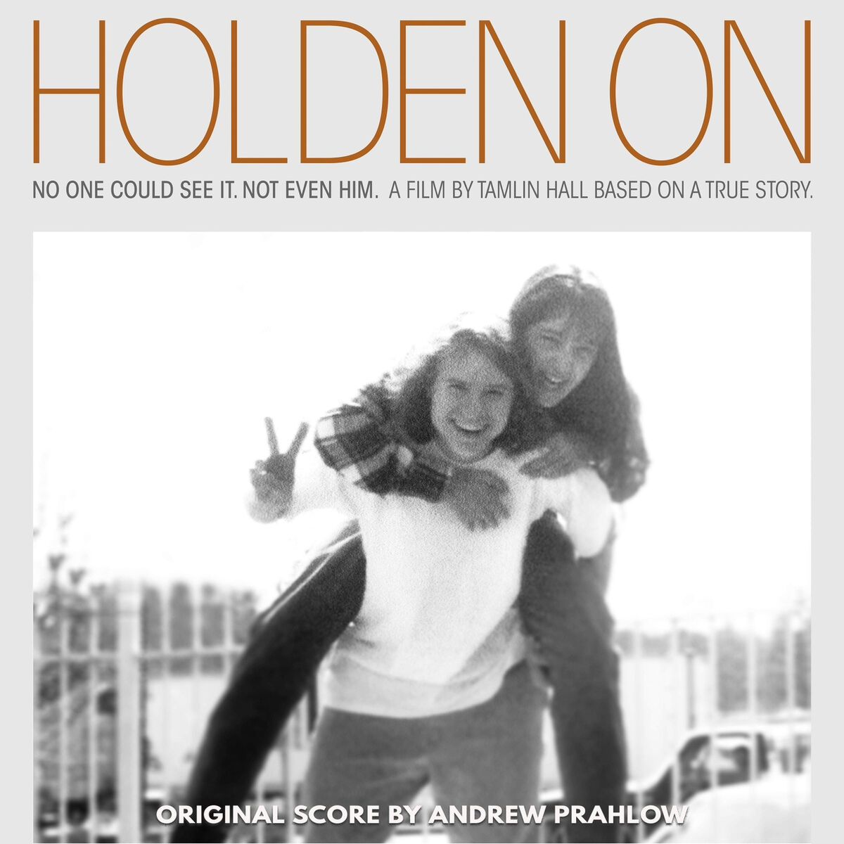 Album cover of Holden On (Original Motion Picture Score)
