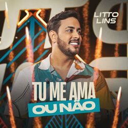 Cover of Tu Me Ama ou Não (Ao Vivo)