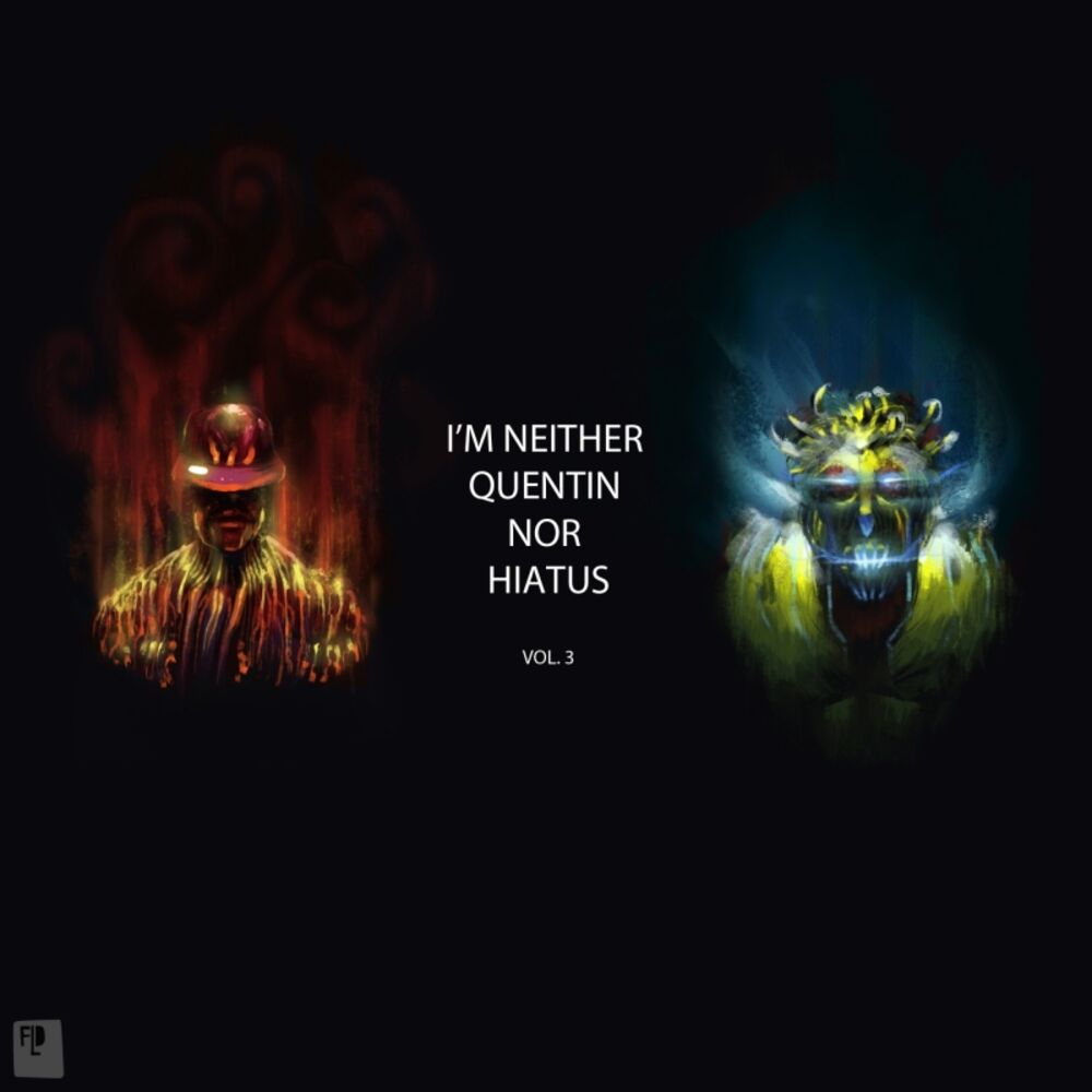 Picture of I'm Neither Quentin Nor Hiatus, Vol. 3