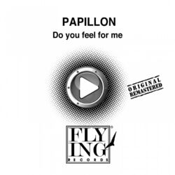 Cover of Do You Feel for Me (2011 Remastered Version)