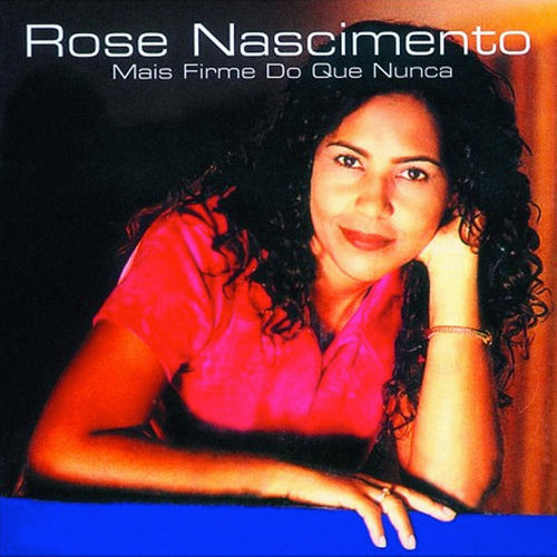 Mais Firme do Que Nunca by Rose Nascimento - 130 BPM