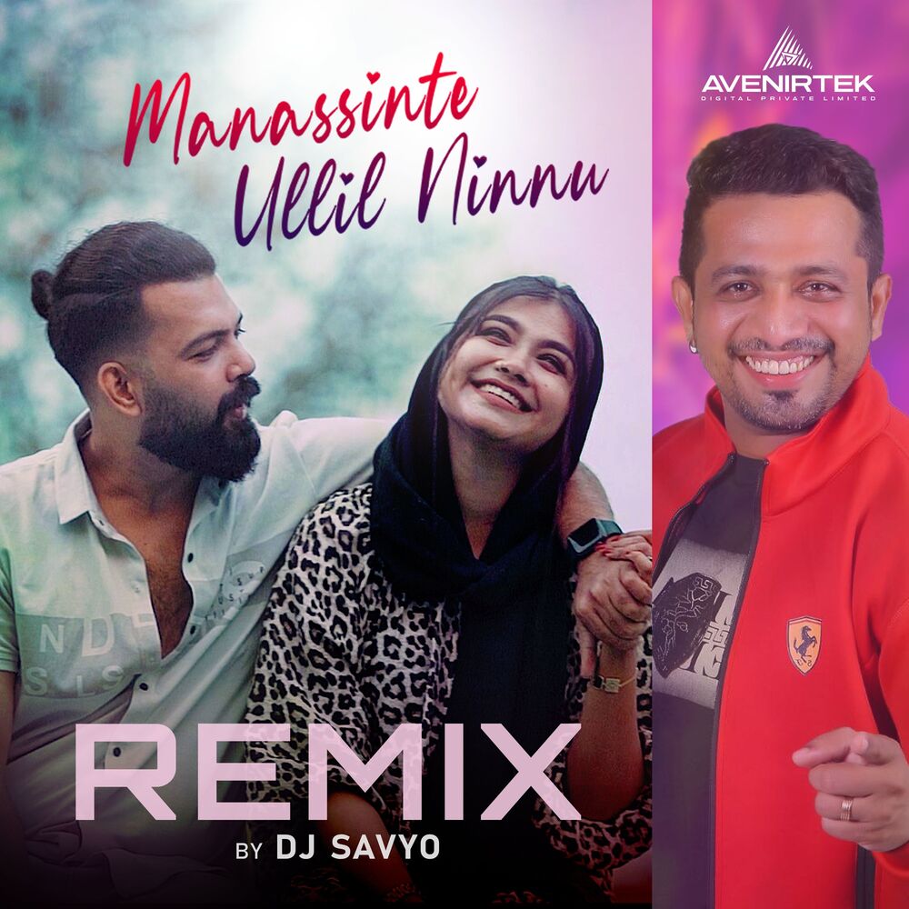 Picture of Manassinte Ullil Ninnu (Remix)