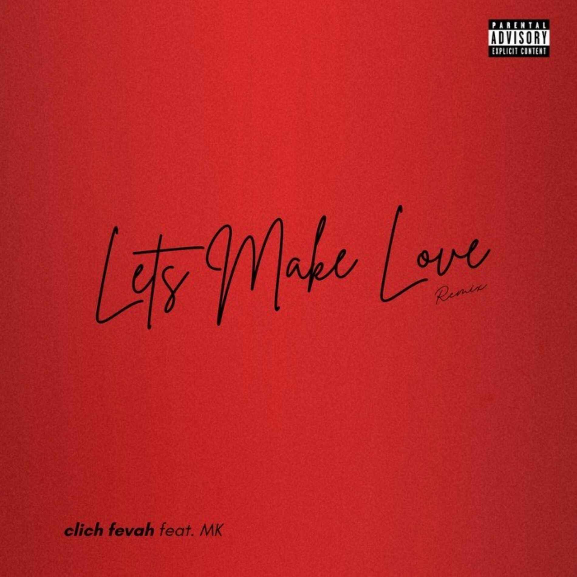 Album cover of Lets Make Love (feat. MK) [Remix]