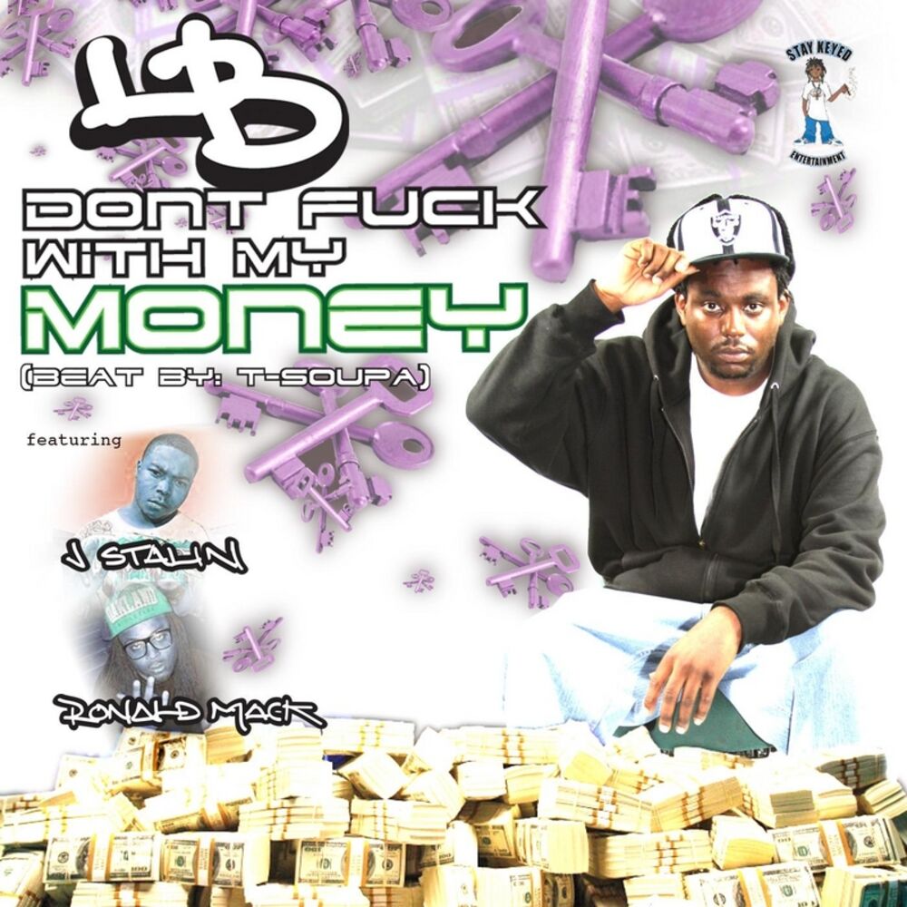 Picture of Dont Fuck With My Money