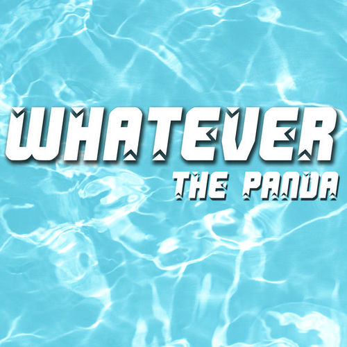 Whatever