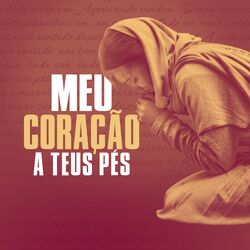 Cover of Meu coração a teus pés