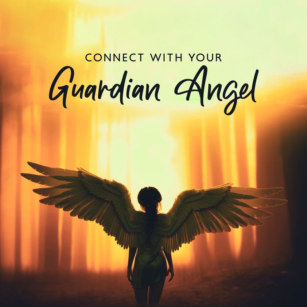Picture of Connect with Your Guardian Angel