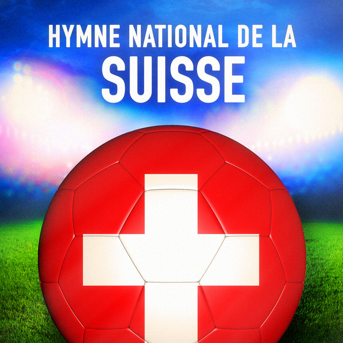Album cover of Suisse: Le cantique suisse (Hymne national suisse)
