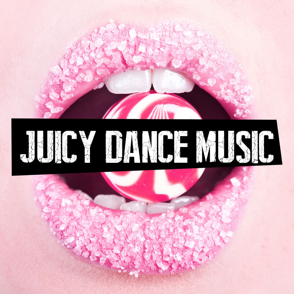 Picture of Juicy Dance Music