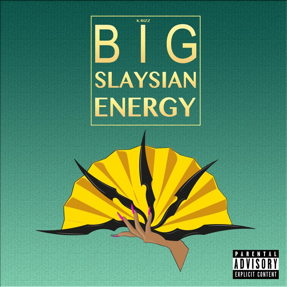 Picture of Big Slaysian Energy
