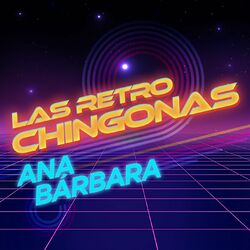 Cover of Las Retro Chingonas