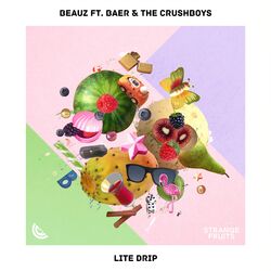 Cover of Lite Drip (feat. BAER & The Crushboys)