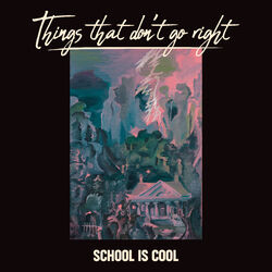 Cover of Things That Don't Go Right
