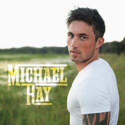 Cover of Michael Ray