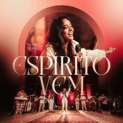 Espírito Vem (Ao Vivo)