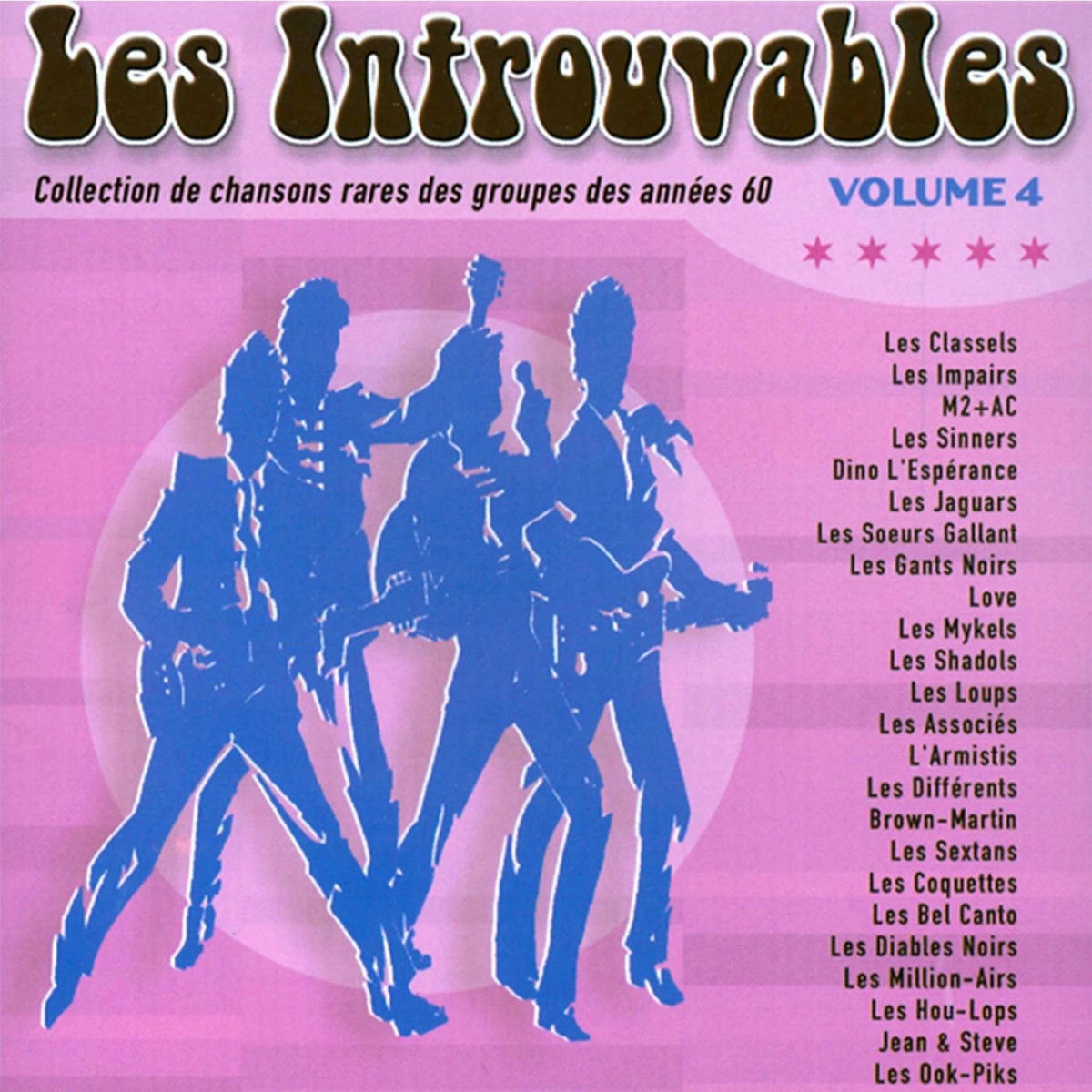 Album cover of Collection de chansons rares des groupes des années 60 Volume 4