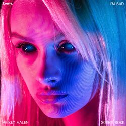 Cover of I'm Bad (slowed + sped up)
