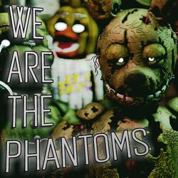 Cover of We Are the Phantoms