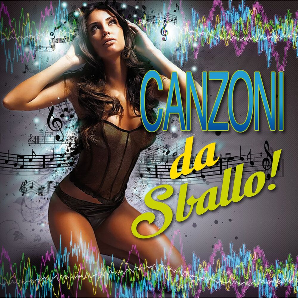 Picture of Canzoni da sballo!