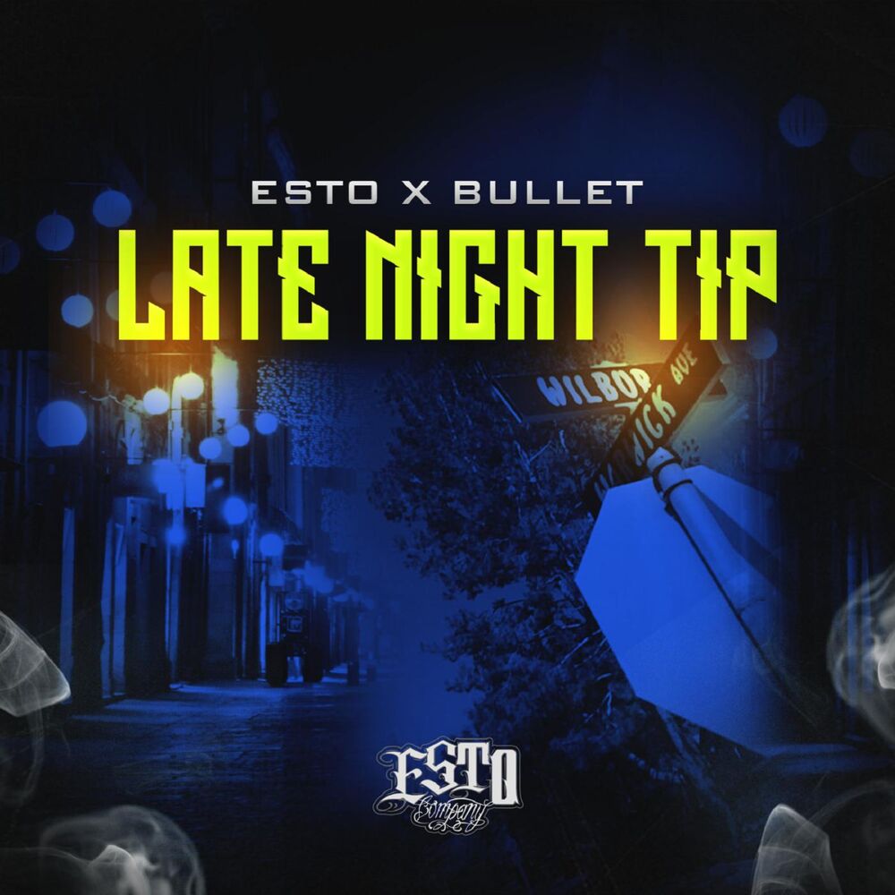 Picture of Late Night Tip (feat. Bullet)