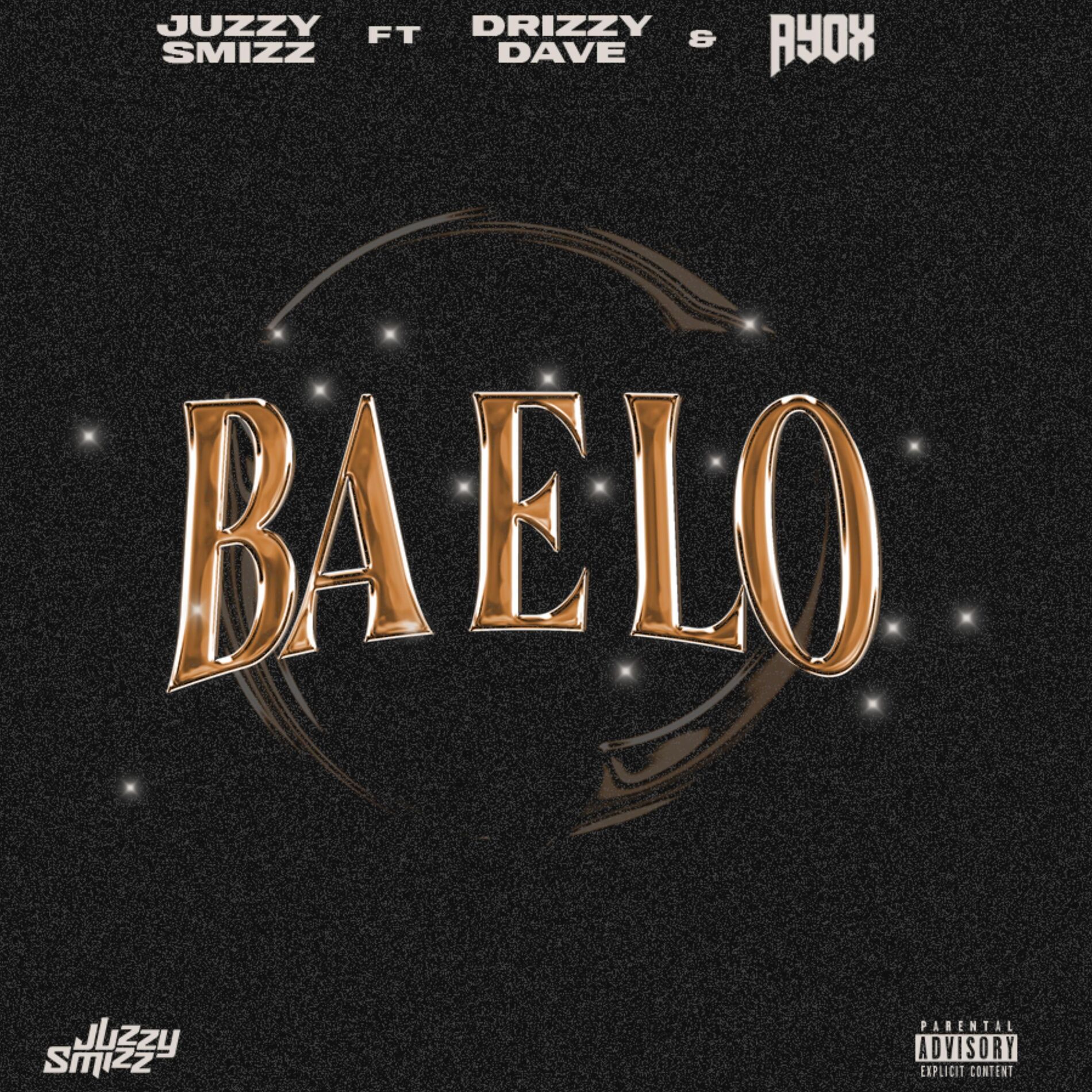 Album cover of BA E LO (feat. Drizzy Dave & Ayox)