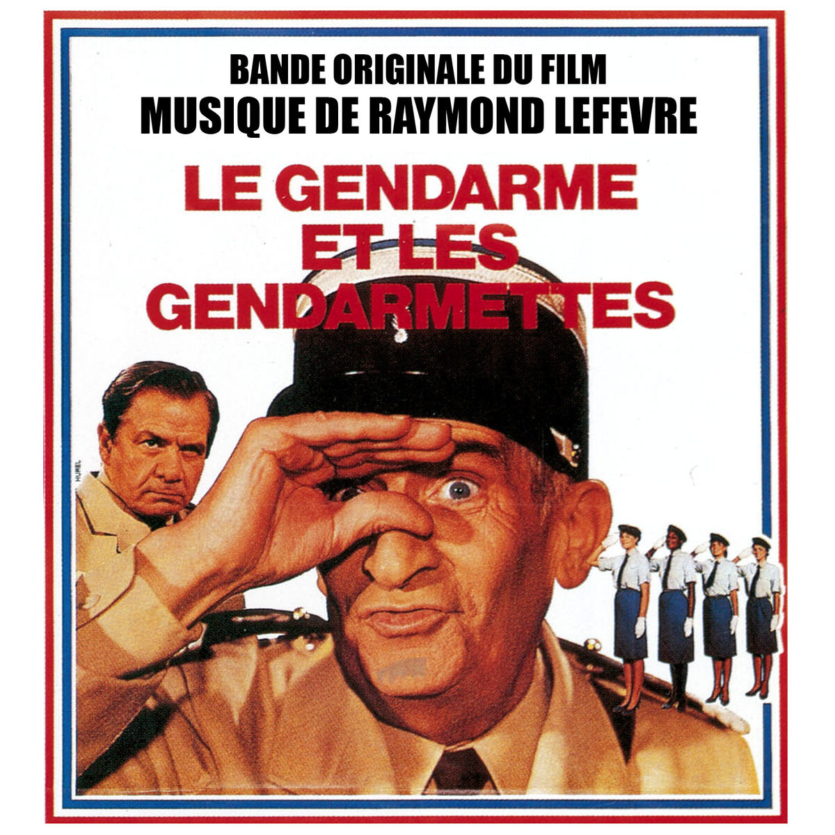 Album cover of Le Gendarme et les gendarmettes (Bande originale du film)