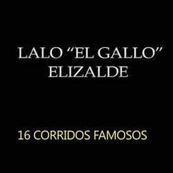 Cover of 16 Corridos Famosos