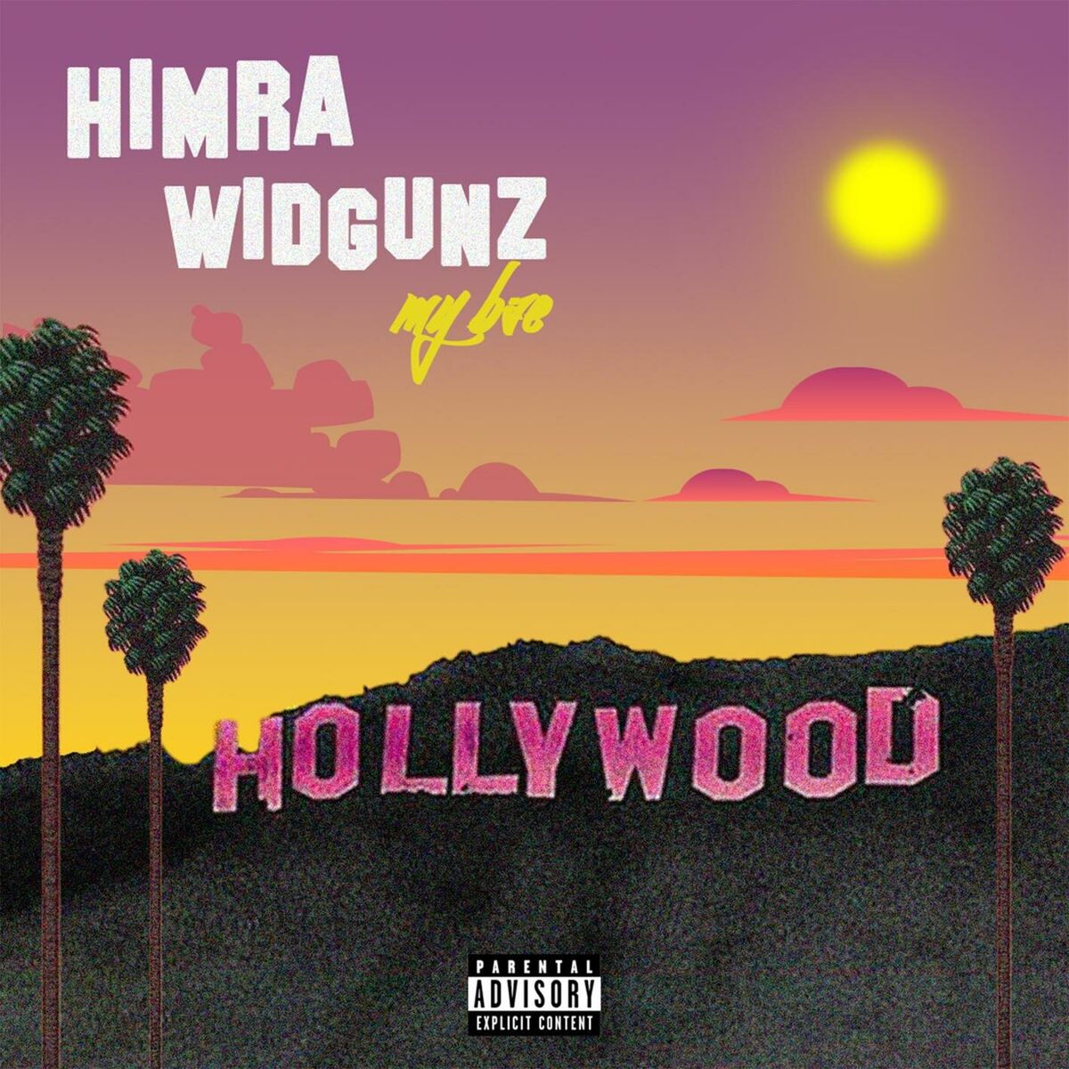 Album cover of My Bae (feat. Himra)