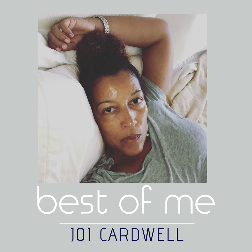 Picture of Joi Cardwell - Best of Me